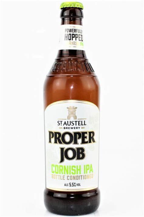 St Austell Brewery Proper Job Cornish IPA (ABV 5.5%) only ...